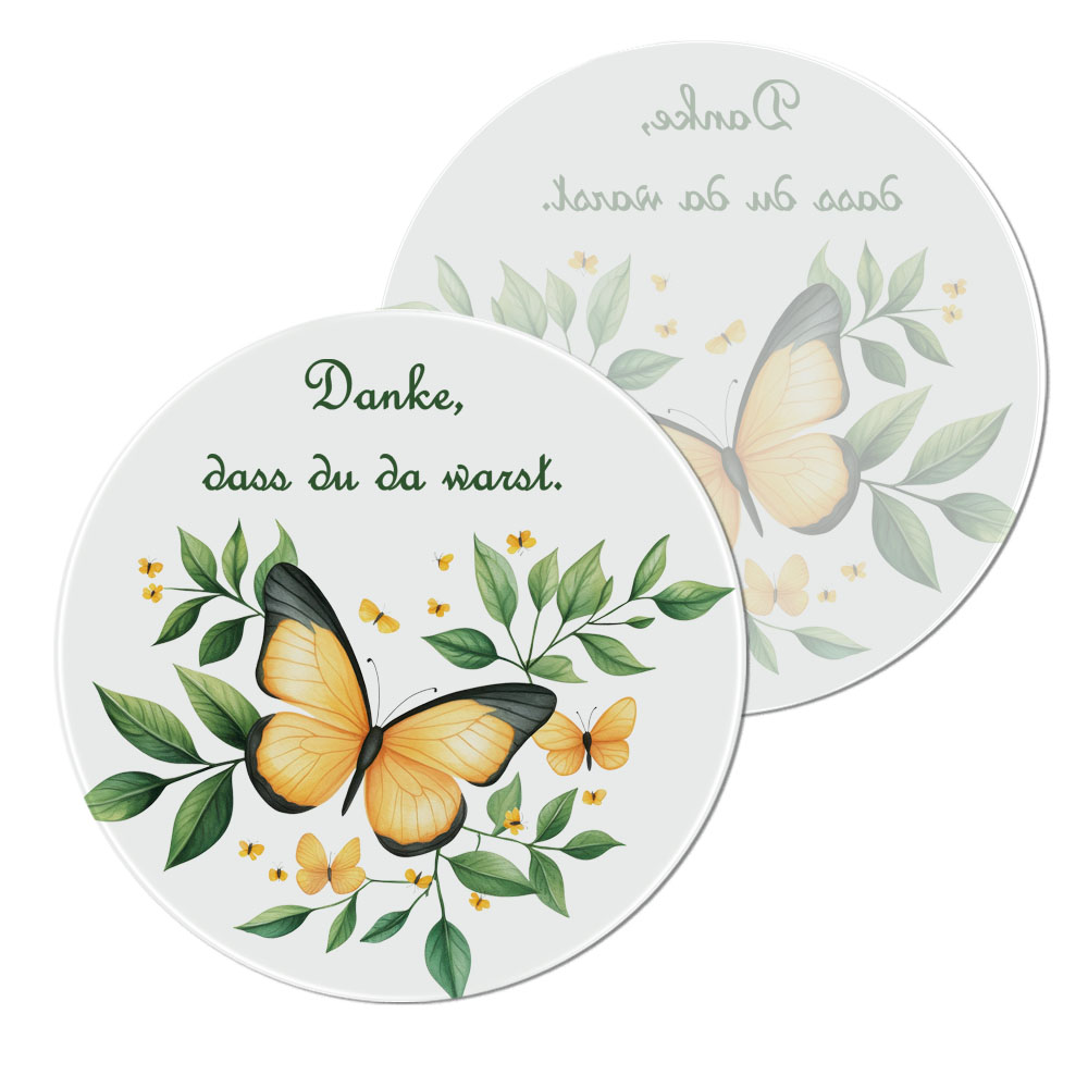 glas-untersetzer-danke-dass-du-da-warst-schmetterling image 1